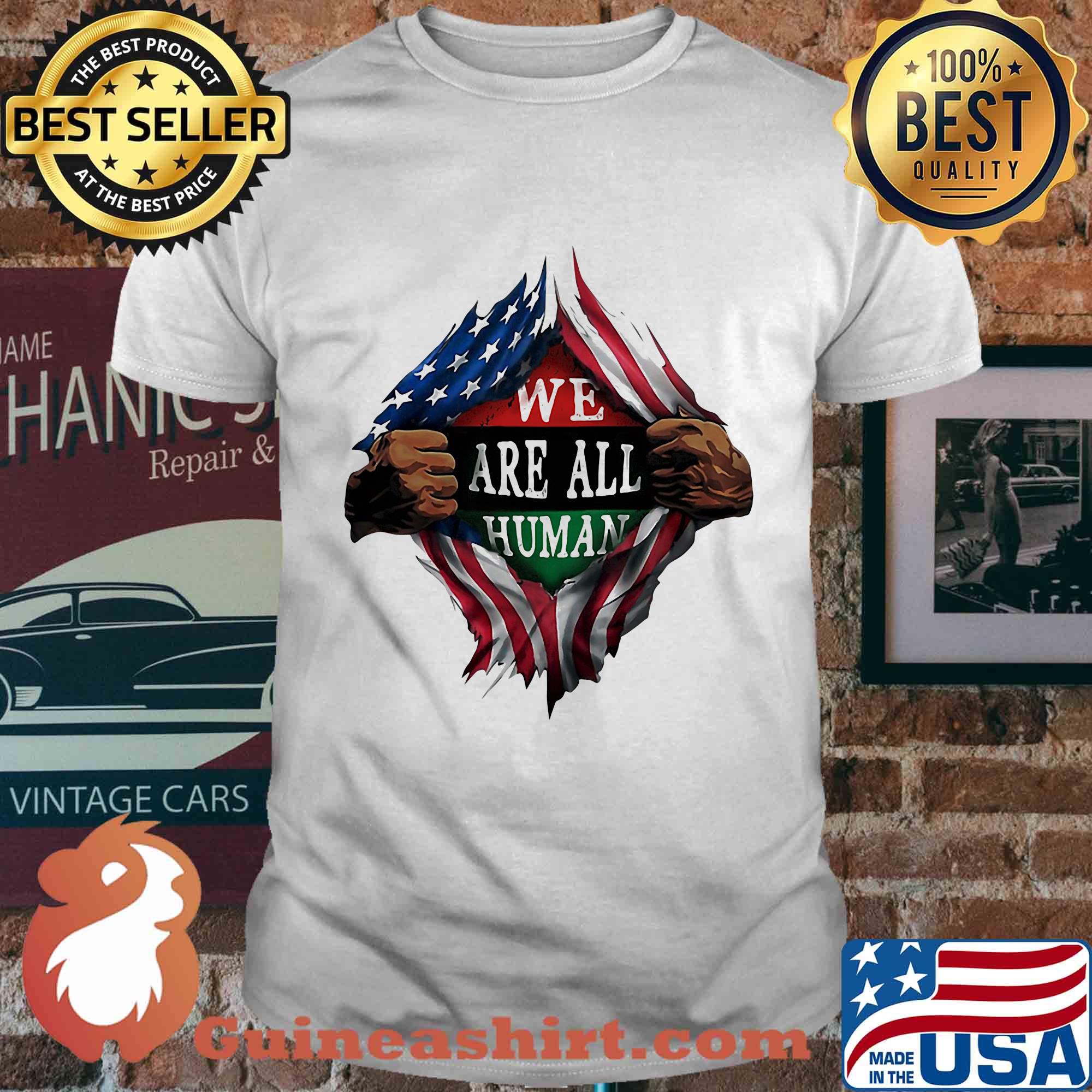 Blood insides we are all human american flag independence day shirt