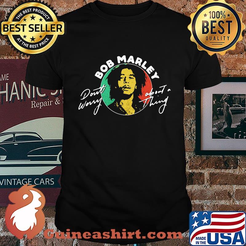 Bob marley don't worry about thing juneteenth black lives matter shirt