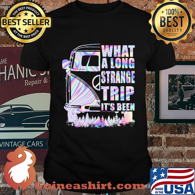 Bus what a long strange trip it's been shirt