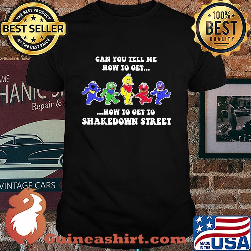 Can you tell how to get how to get to shakedown street shirt