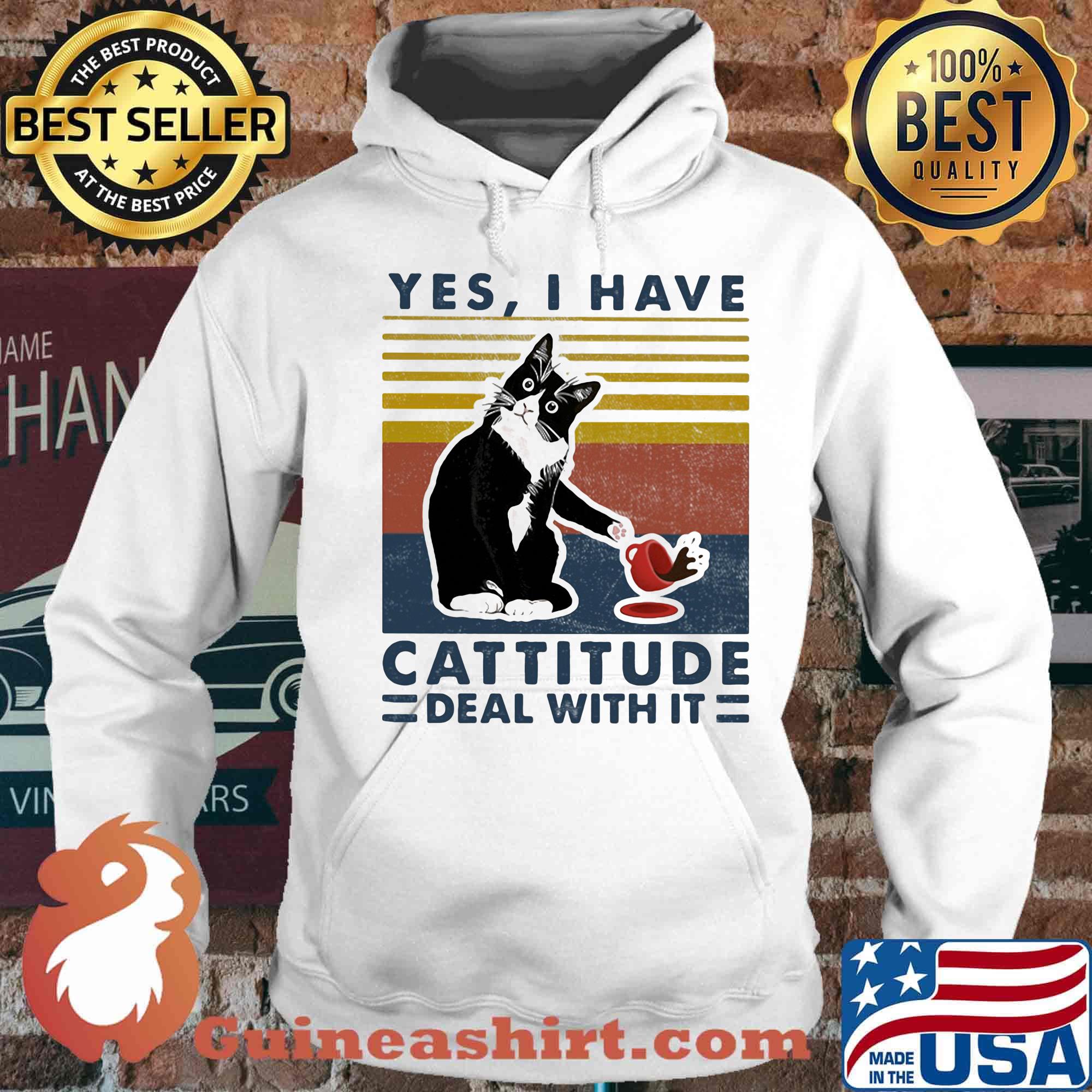 Cat yes i have cattitude deal with it vintage retro s Hoodie