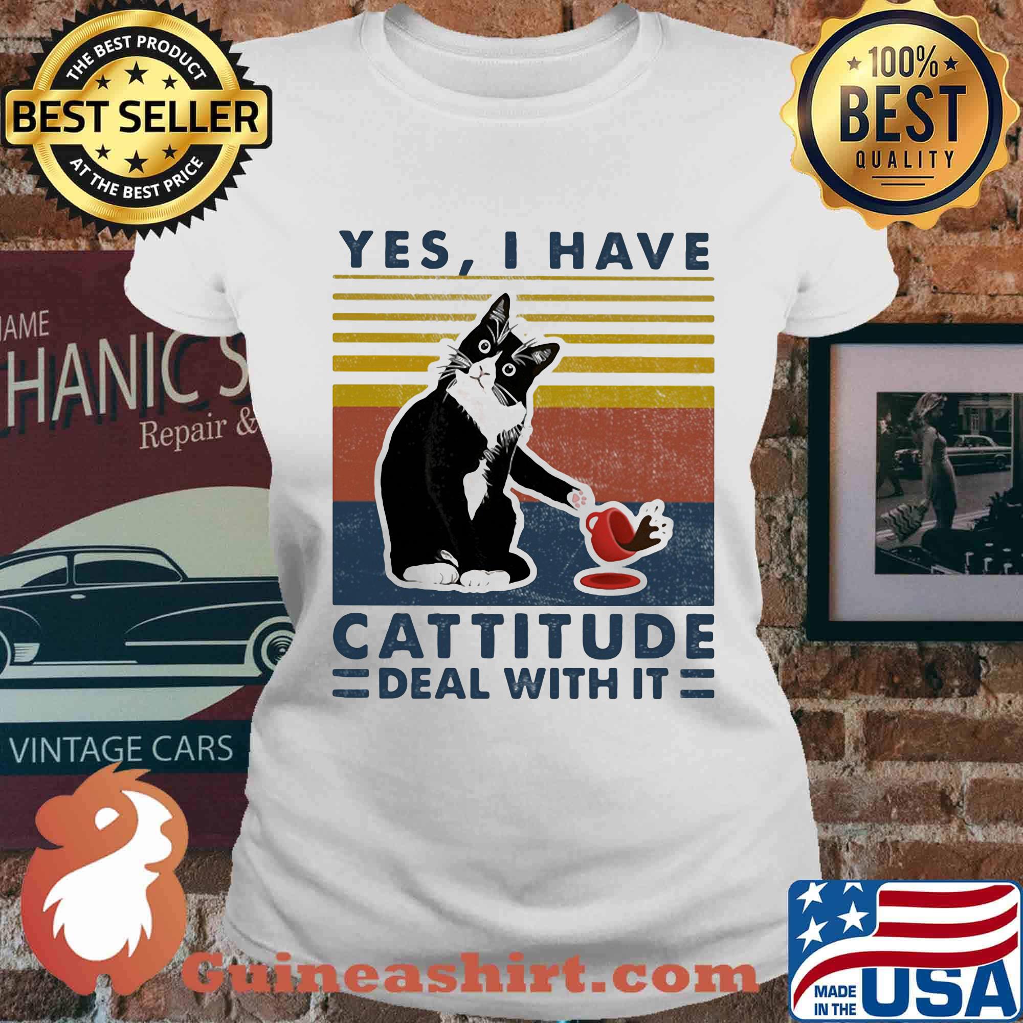 Cat yes i have cattitude deal with it vintage retro s Ladies tee