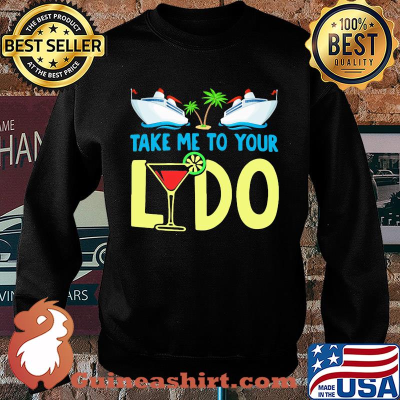 Cruises lovers take me to your lydo whiskey s Sweater