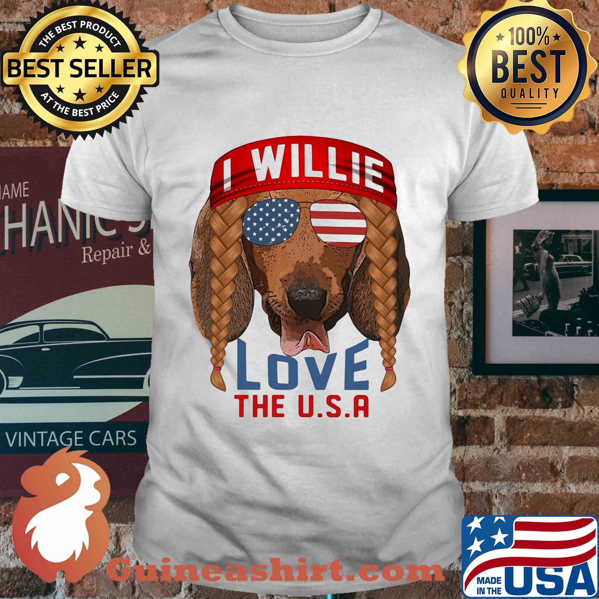 Dachshund I willie love the USA American flag veteran Independence Day shirt