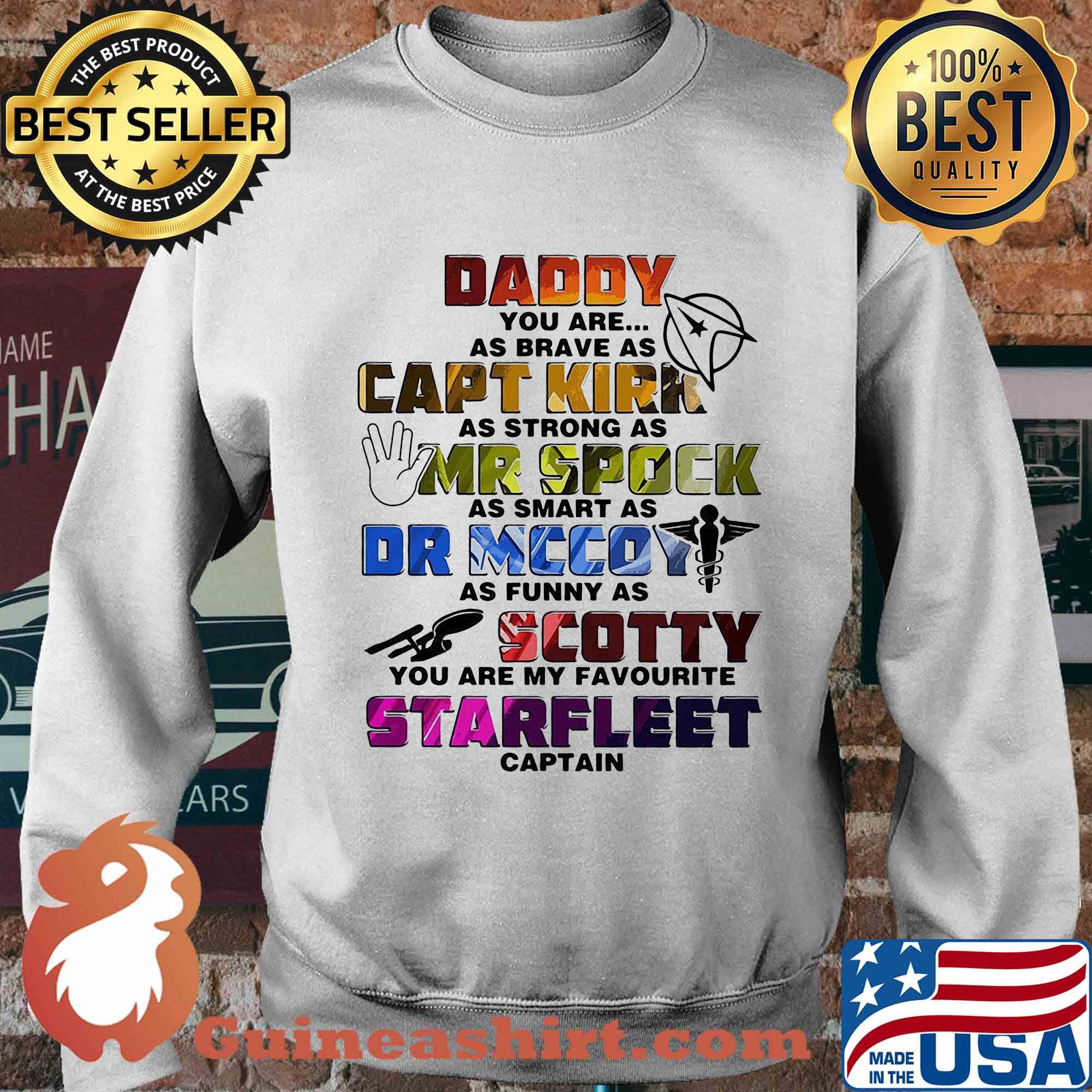 Daddy you are my favorite starfleet captain dad father's day s Sweater