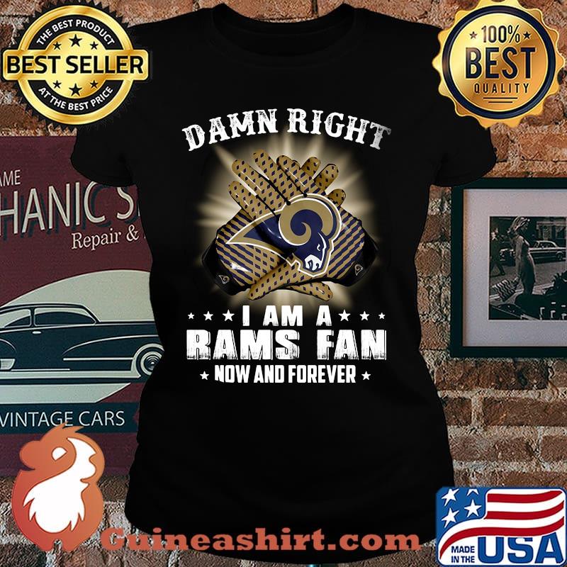 Damn right i am a los angeles rams football fan now and forever stars s Laides