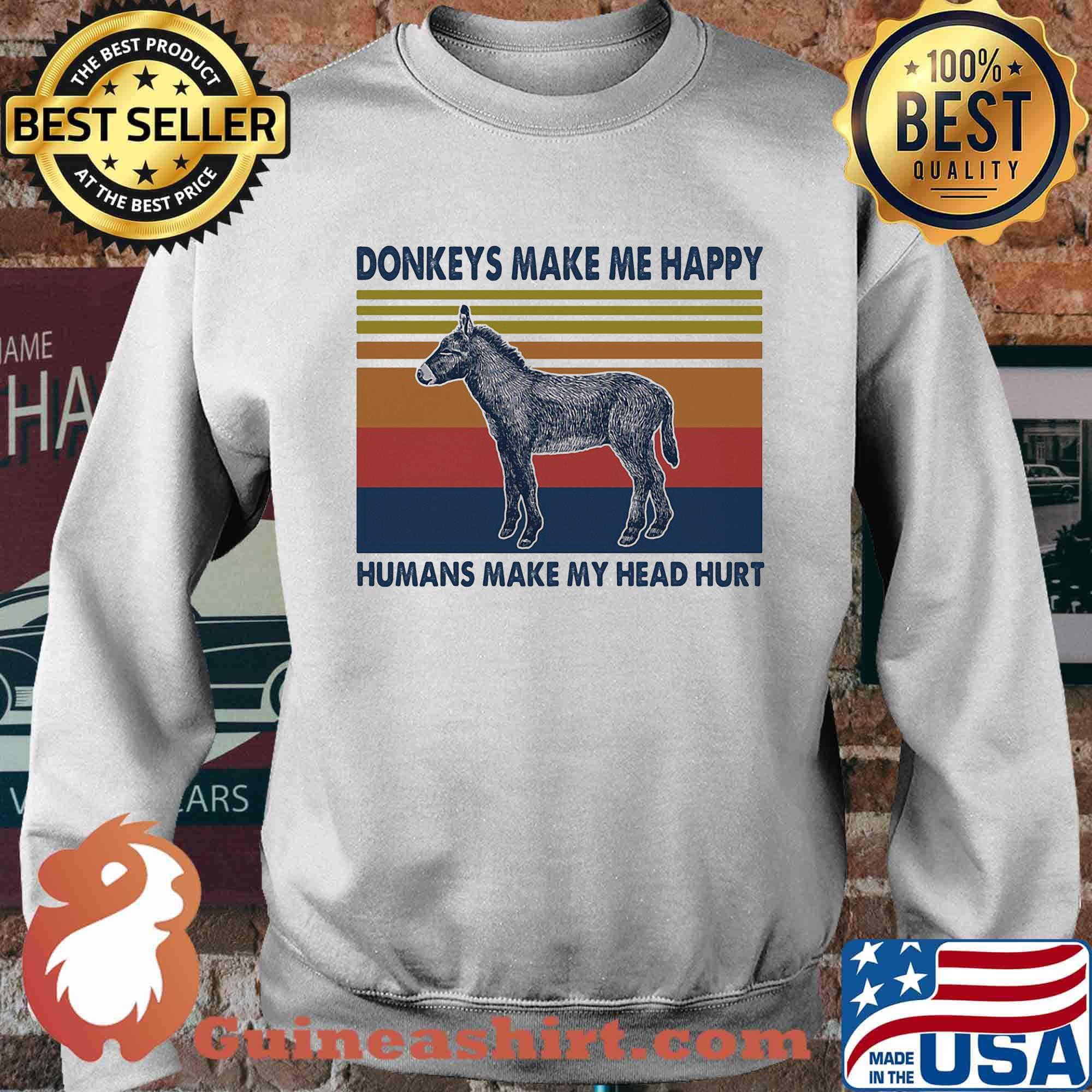 Donkeys make me happy humans make my head hurt vintage retro s Sweater