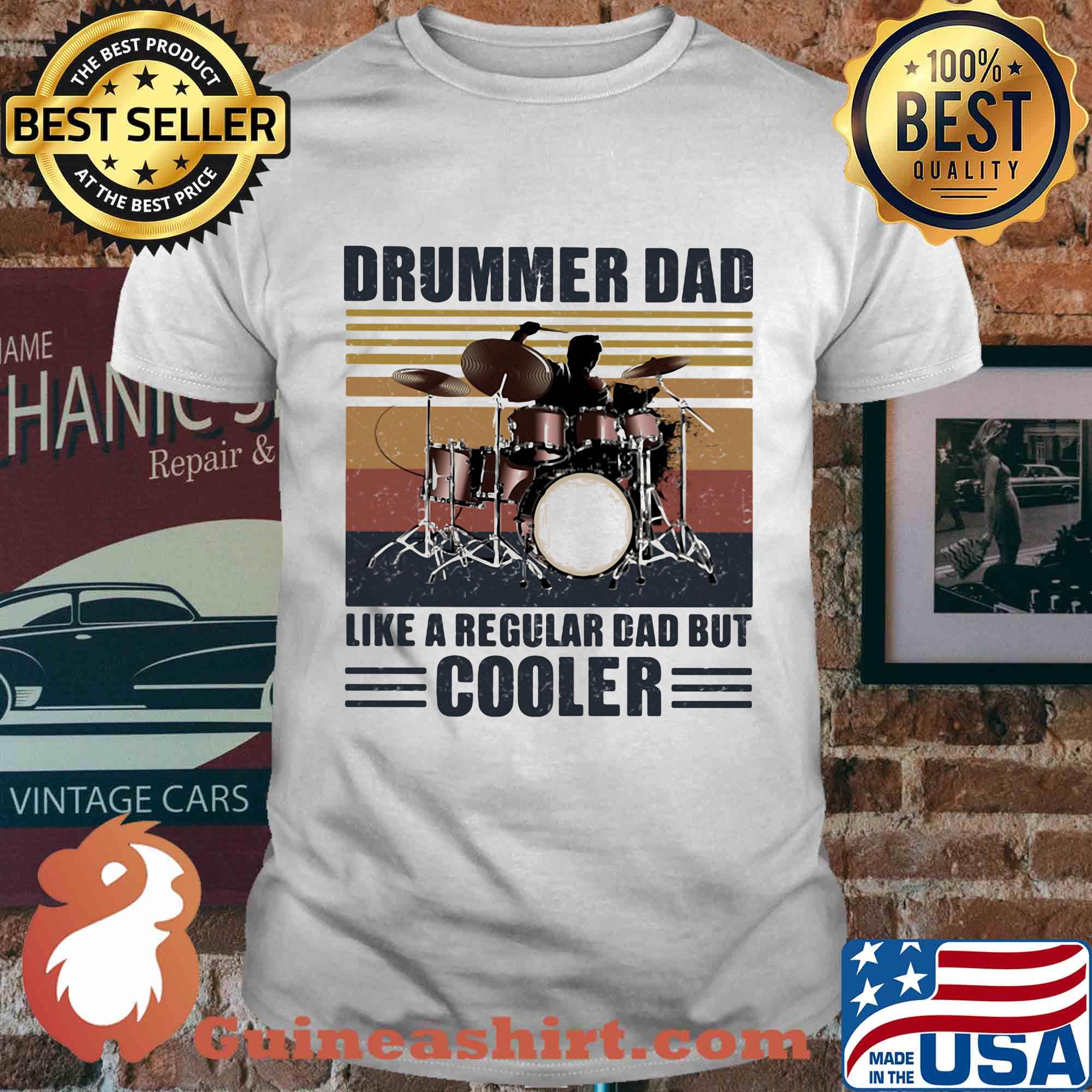 Drummer dad like a regular dad but cooler vintage retro shirt