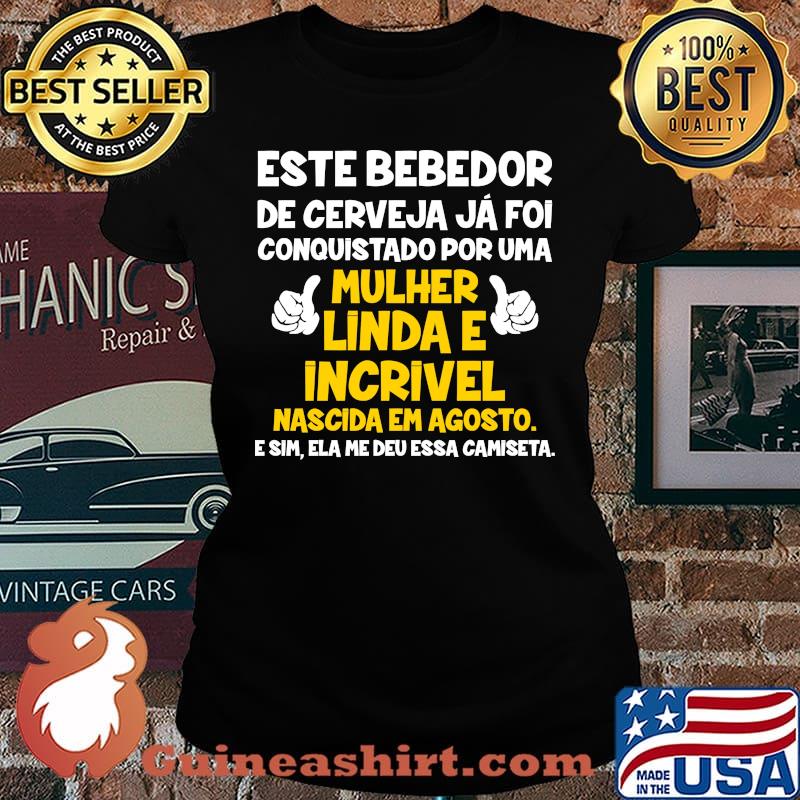 Este bebedor de cerveja ja foi conquistado por uma mulher linda e incrivel nascida em agosto s Laides