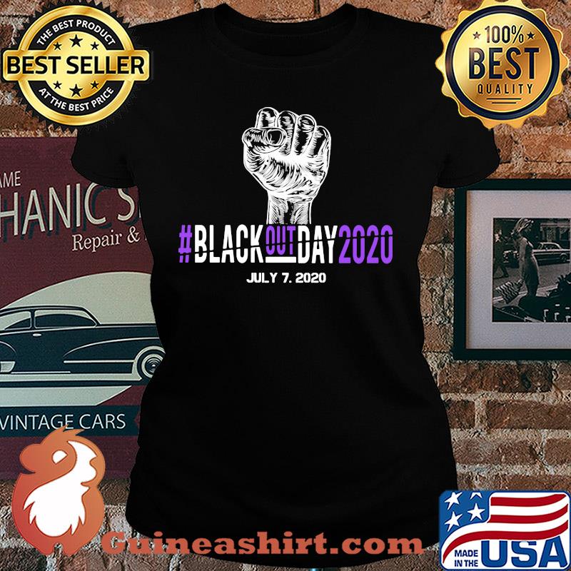 Fist black out day 2020 july 7.2020 s Ladies tee