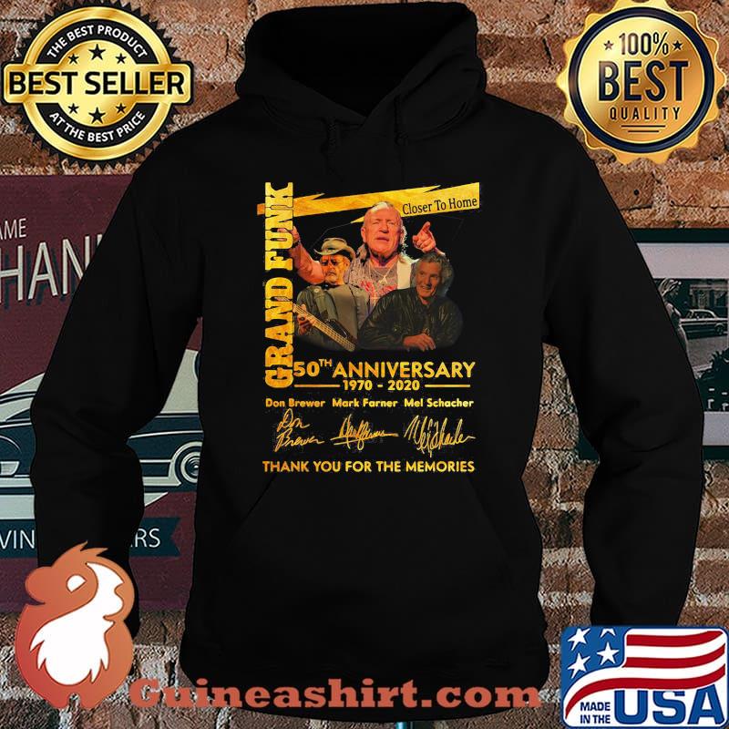 Grand funk closer to home 50th anniversary 1970 2020 thank you for the memories signatures s Hoodie