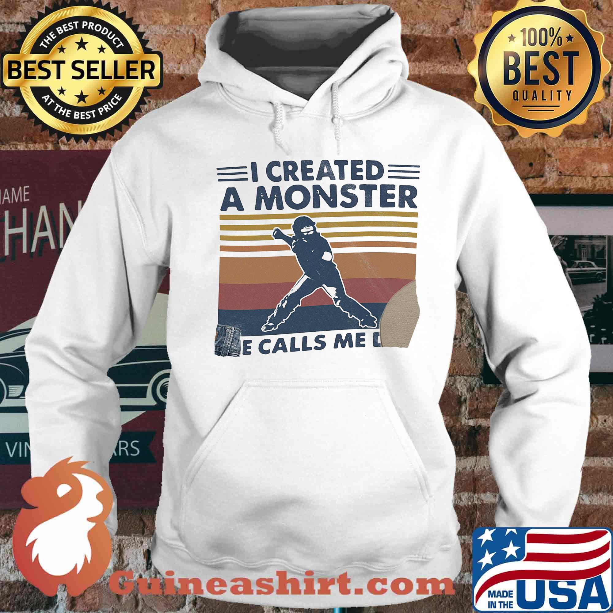 I created a monster she calls me dad vintage retro s Hoodie