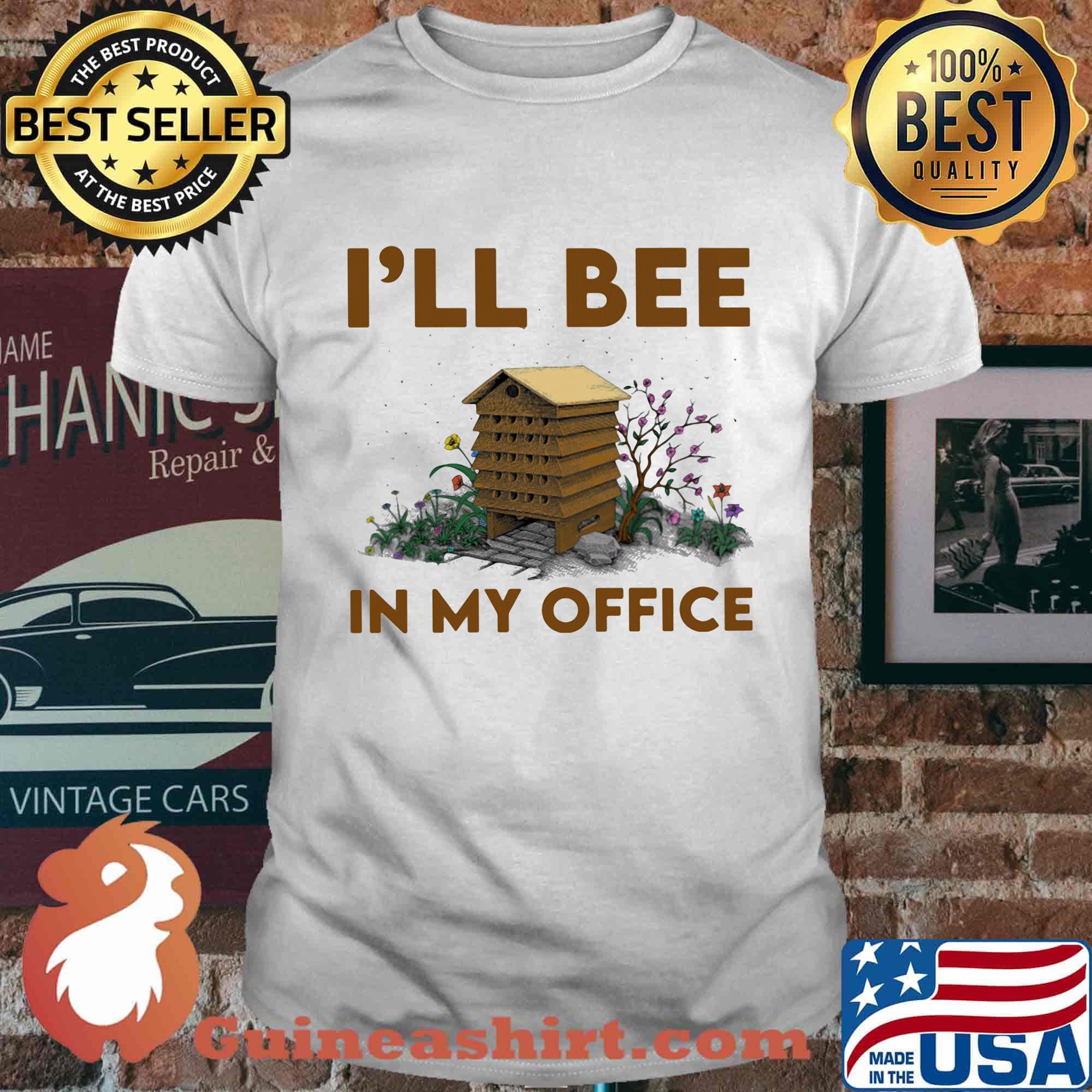 I'll bee in my office flowers shirt