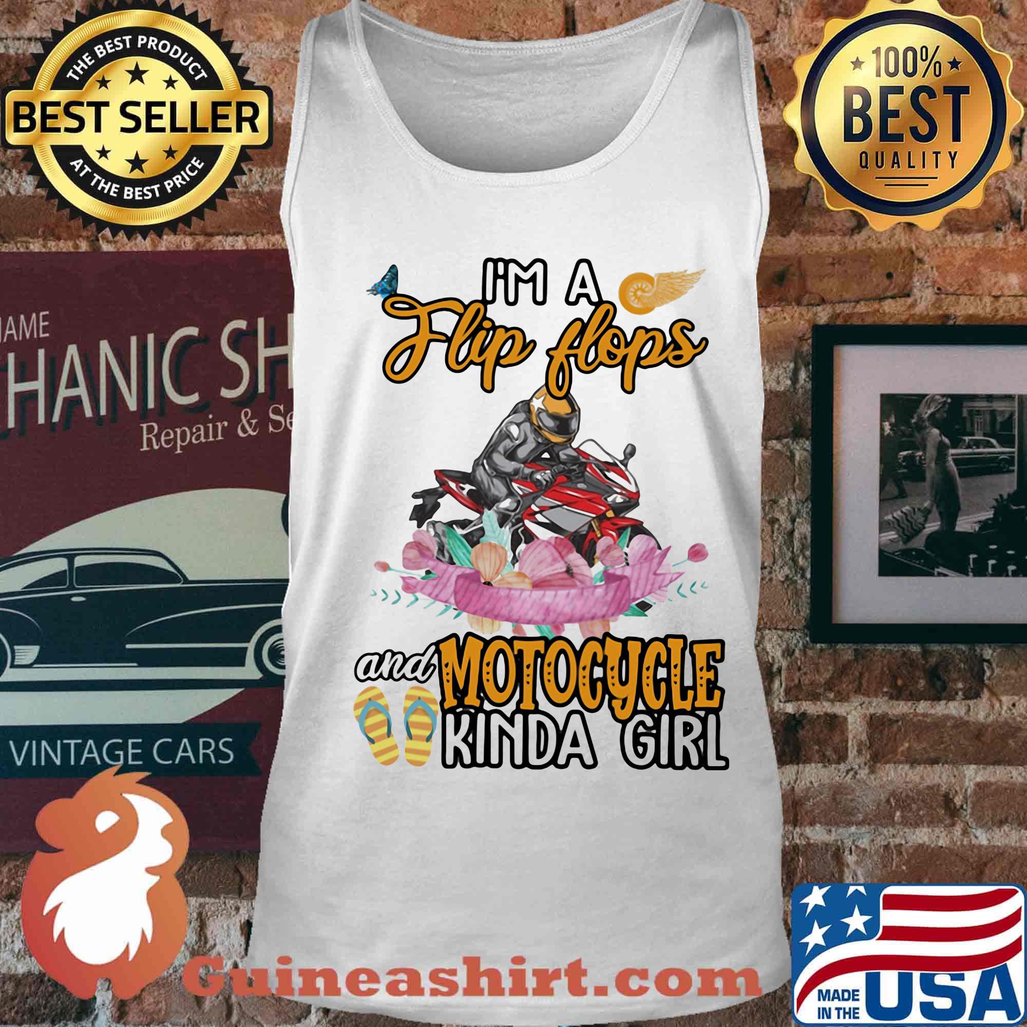 I'm A Flip Flops And Motocycle Kinda Girl Flower Shirt Tank top