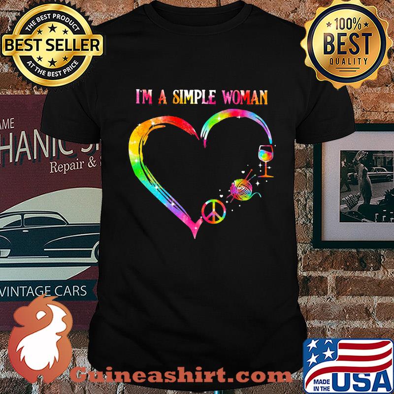 I'm a simple woman heart knitting wine shirt