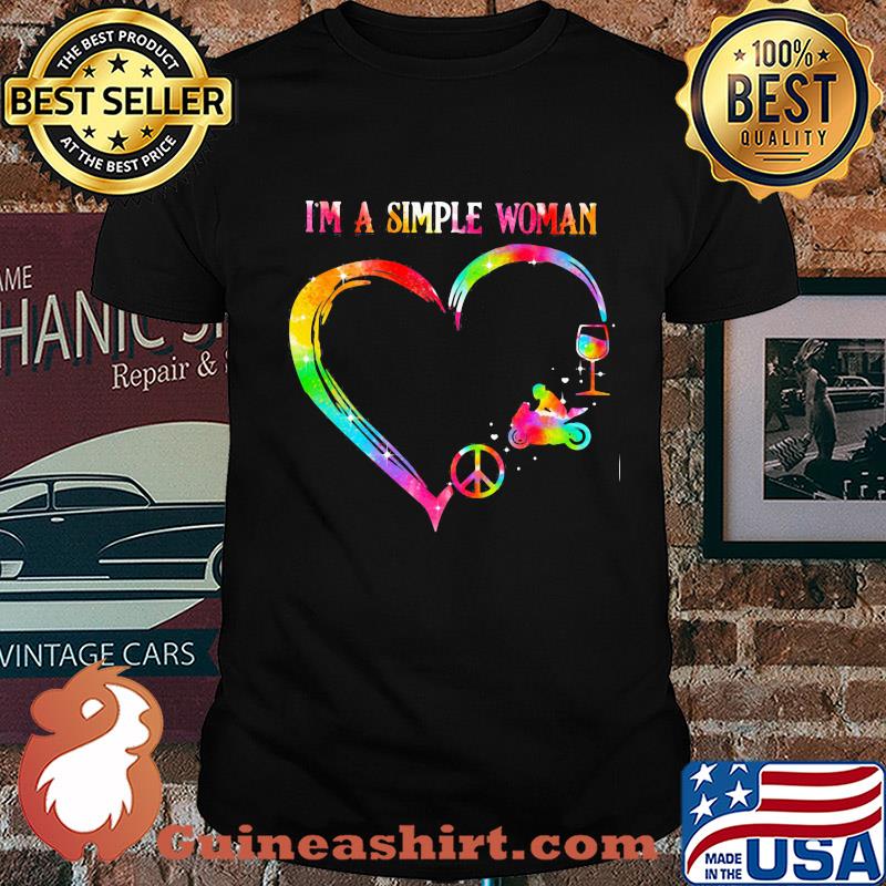 I'm a simple woman heart motorcycle wine shirt