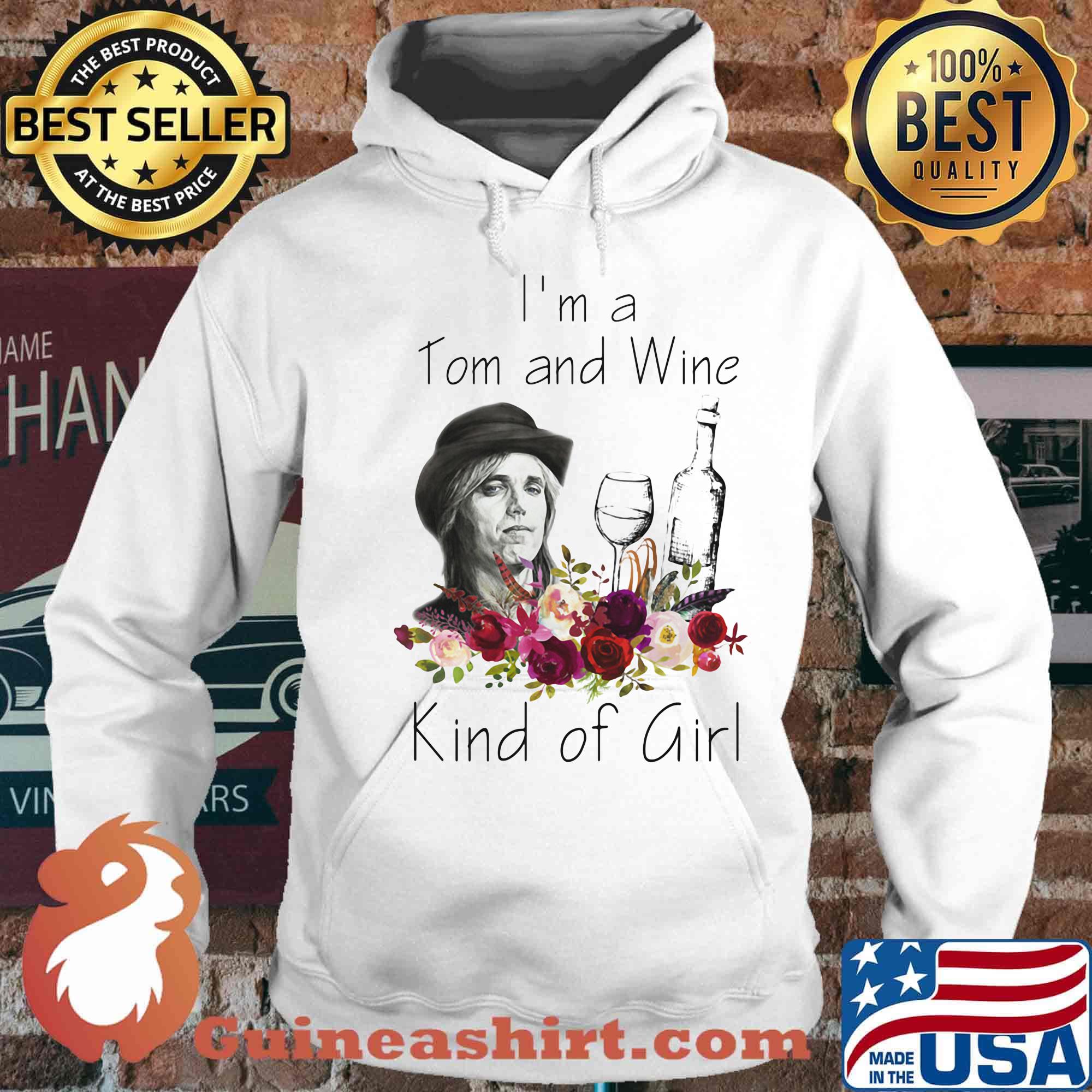 I'm a tom and wine kind of girl flowers s Hoodie