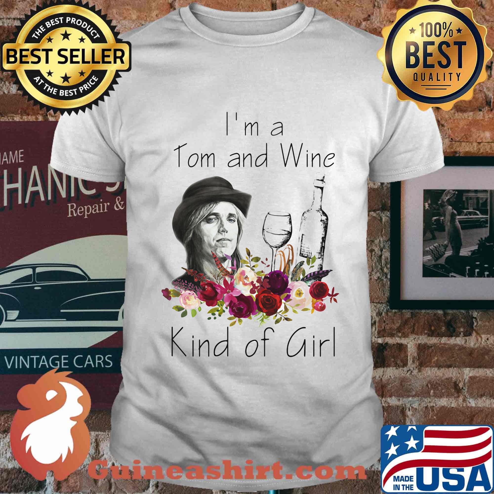 I'm a tom and wine kind of girl flowers shirt