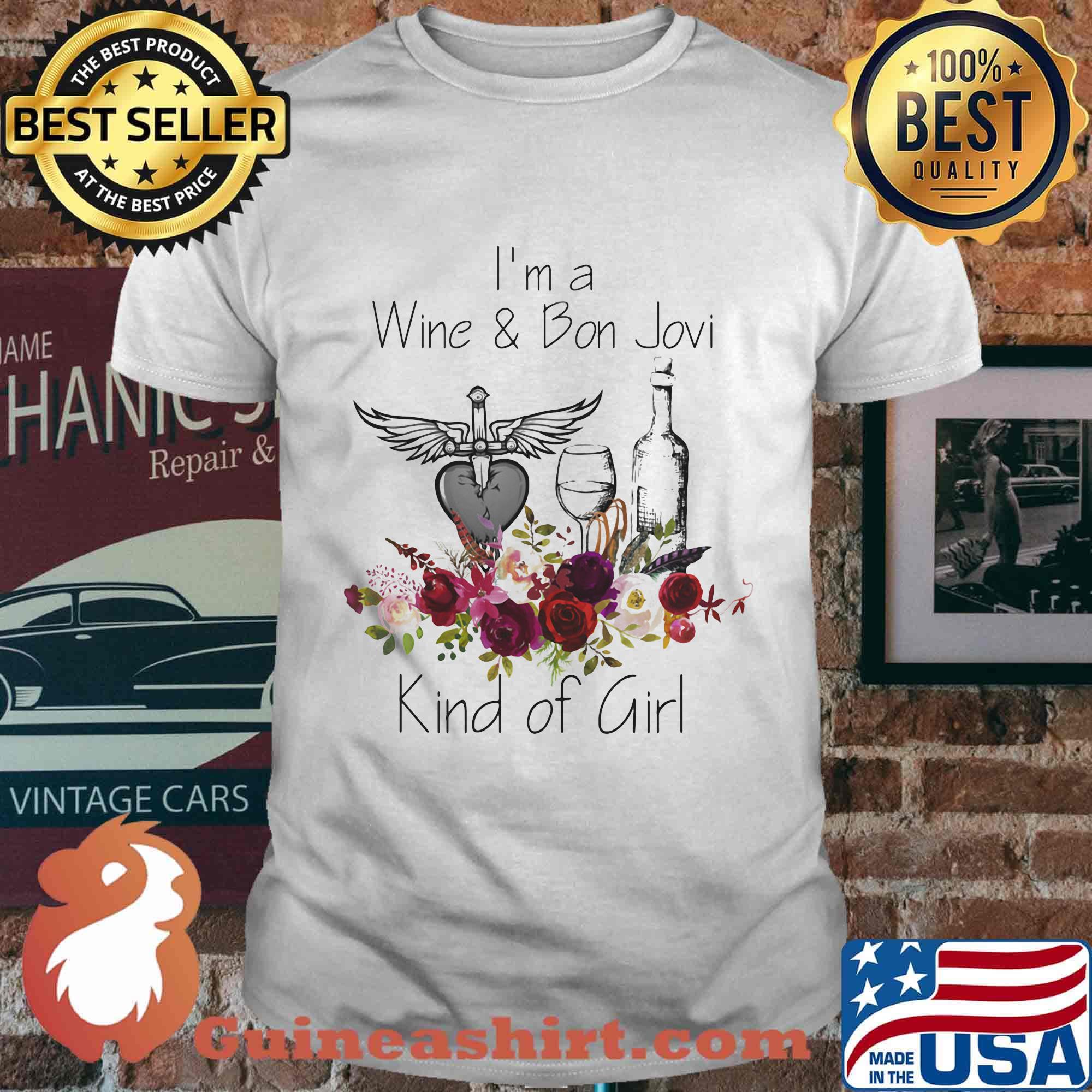 I'm a wine and bon jovi kind of girl flowers shirt