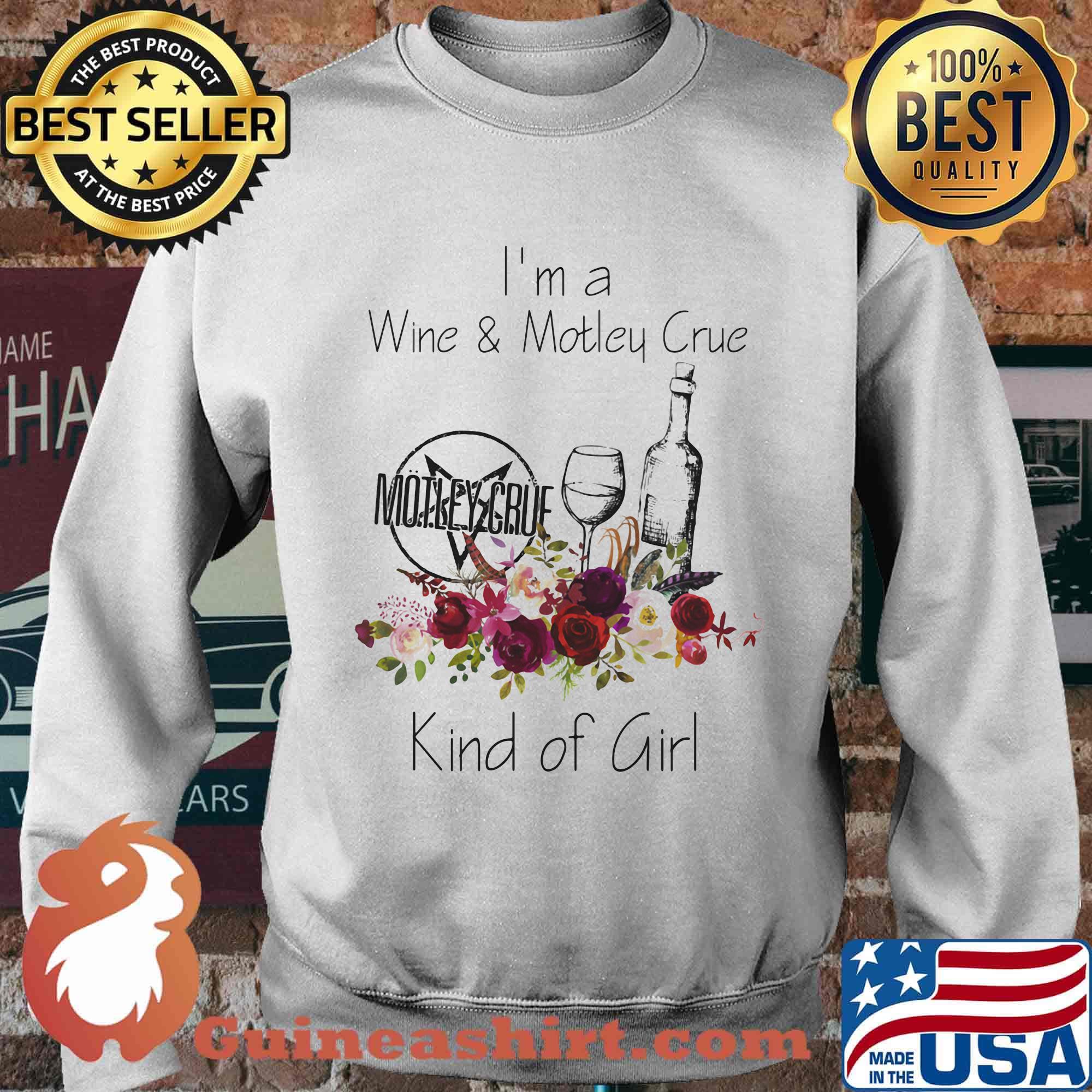 I'm a wine and motley crue kind of girl flowers s Sweater