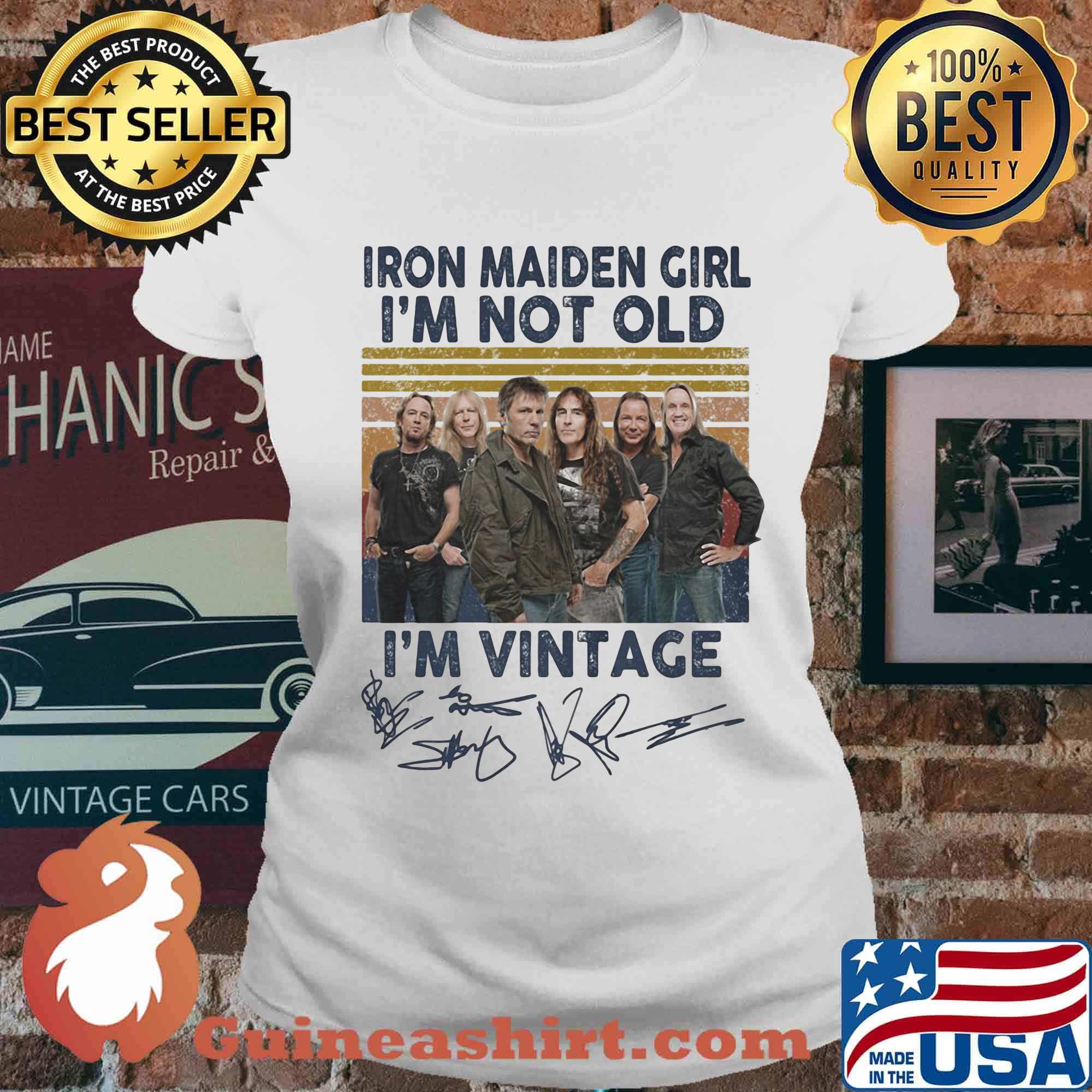 Iron maiden girl i'm not old i'm vintage retro signatures s Ladies tee