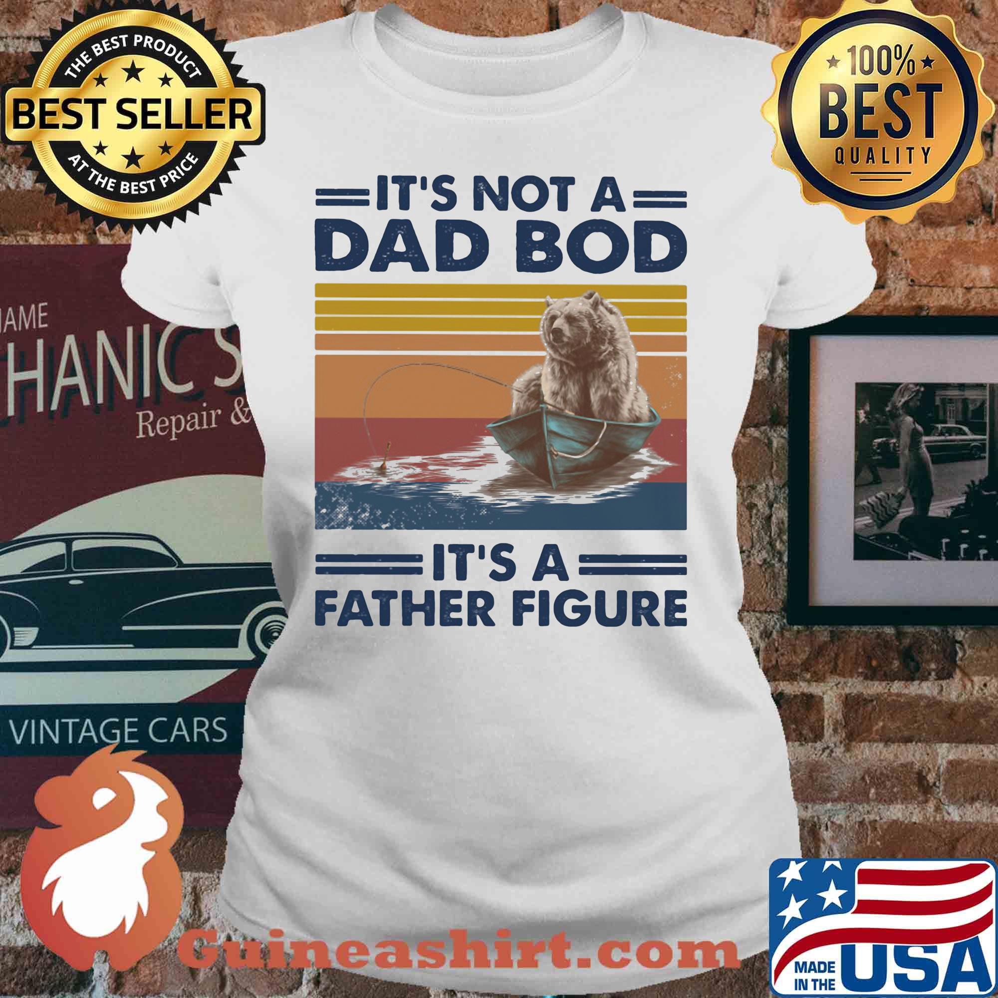 It's not a dad bod it's a father figure bear fishing vintage retro s V-neck