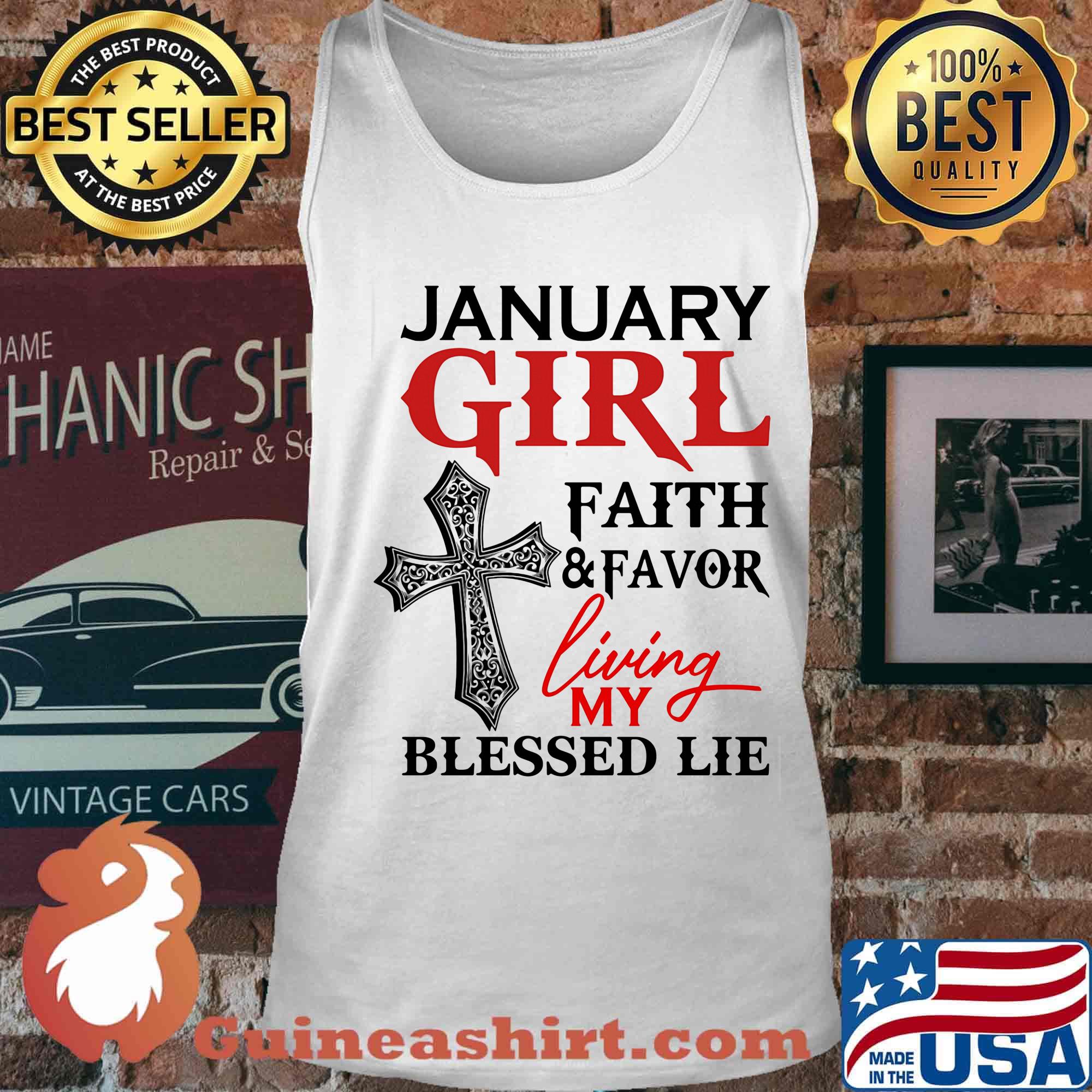 January girl faith and favor living my blessed lie s Tank top