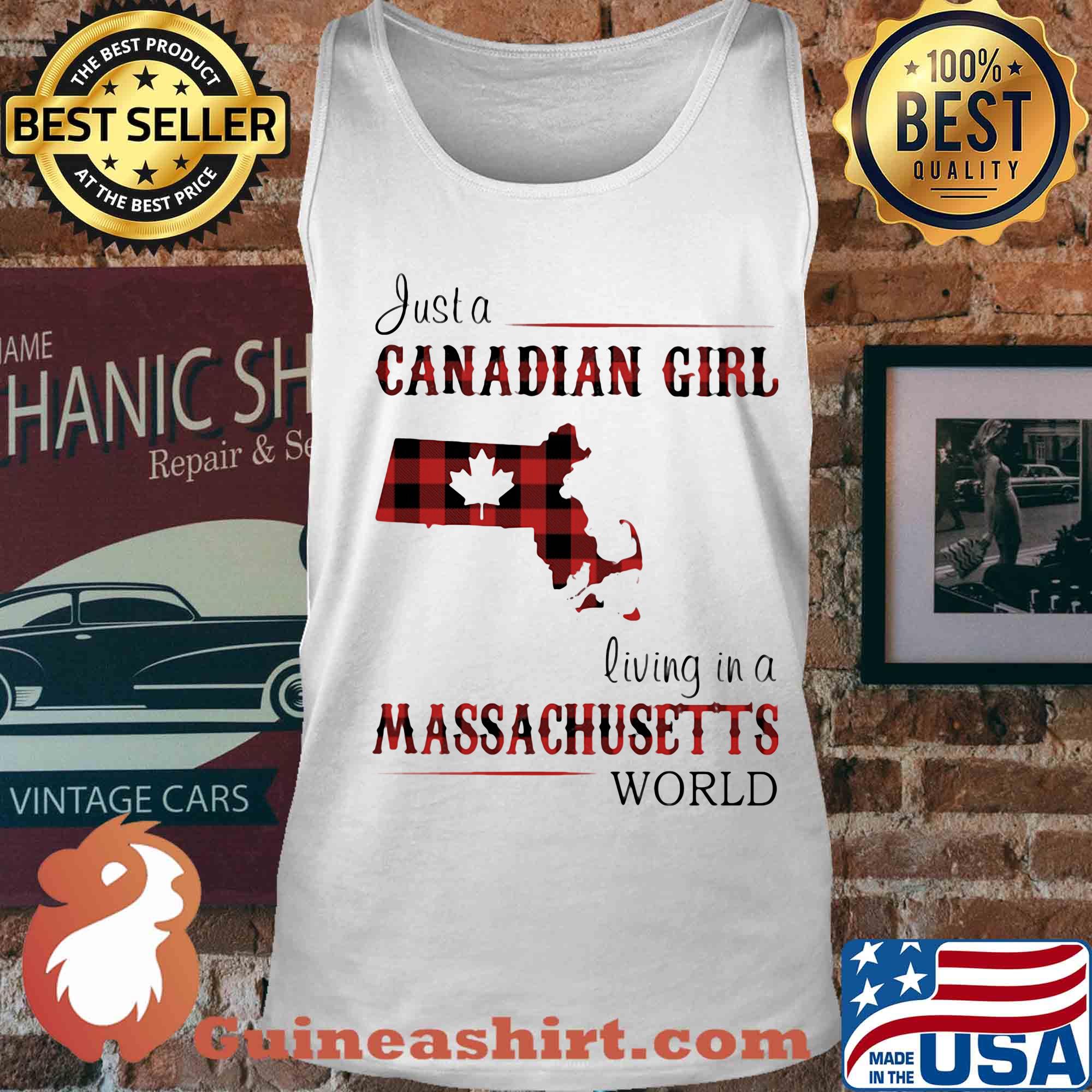 Just a canadian girl living in a massachusetts world s Tank top