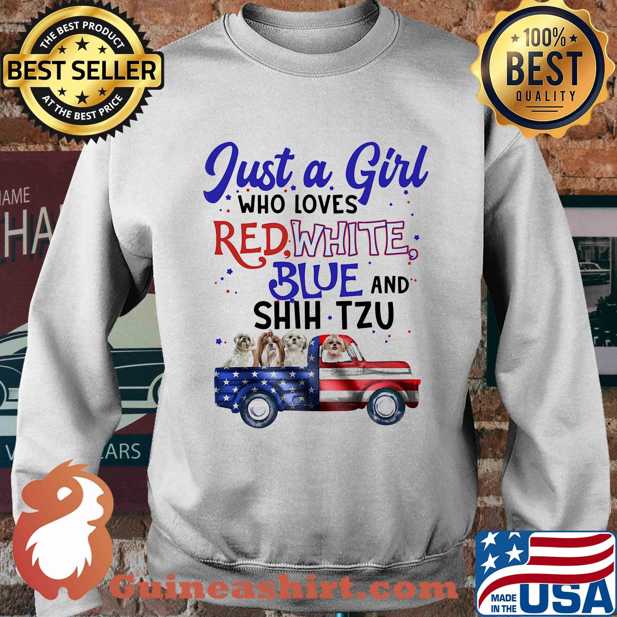 Just a girl who loves red white blue and shih tzu american flag independence day s Sweater