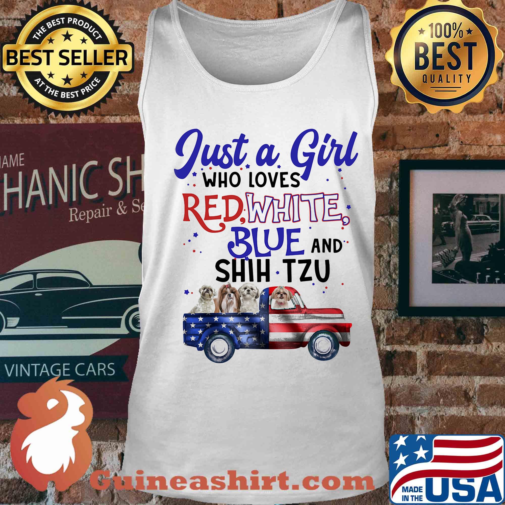 Just a girl who loves red white blue and shih tzu american flag independence day s Tank top