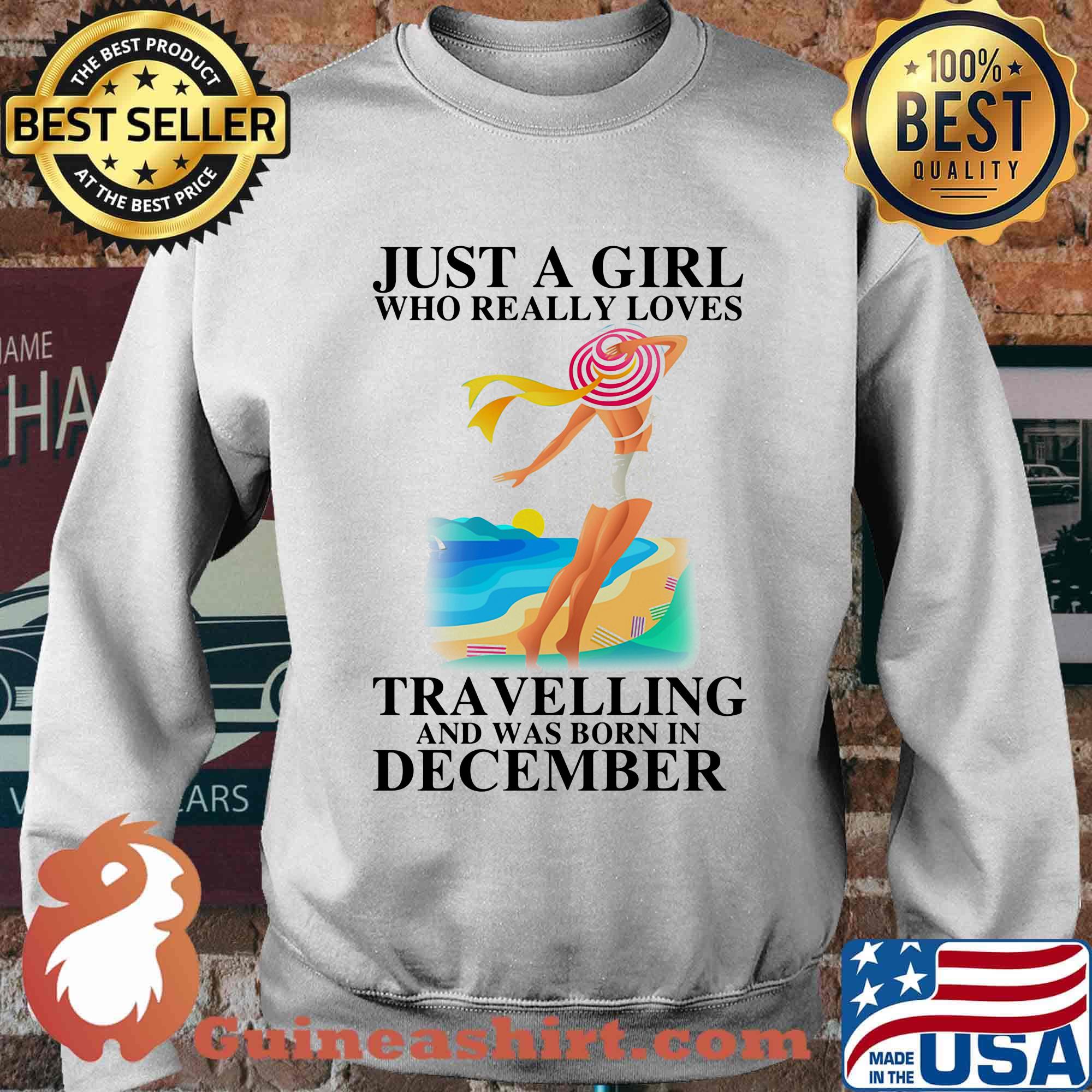Just a girl who really loves travelling and was born in december s Sweater