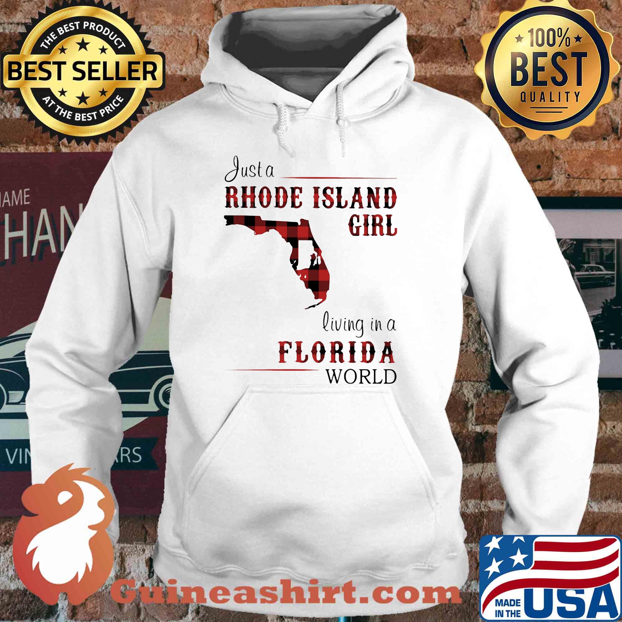 Just a rhode island girl living in a florida world s Hoodie