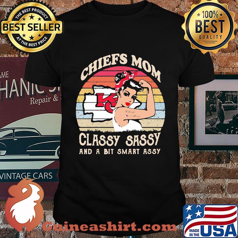 Kansas city chiefs mom classy sassy and a bit smart assy vintage retro shirt
