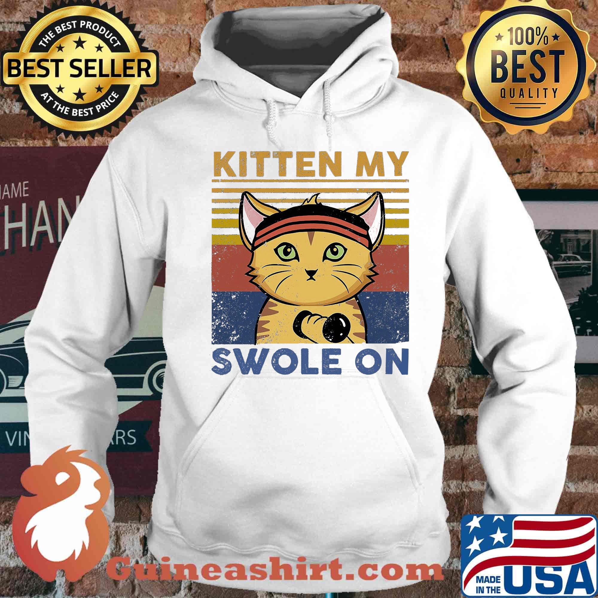Kitten my swole on cat vintage retro s Hoodie
