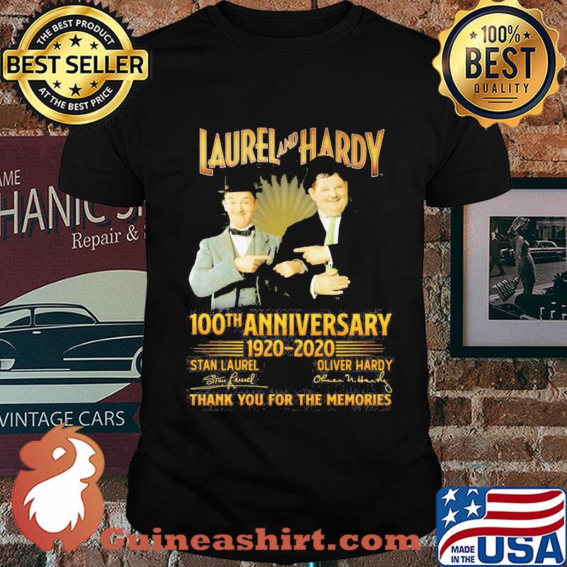 Laurel and hardy 100th anniversary 1920 2020 thank you for the memories signatures shirt