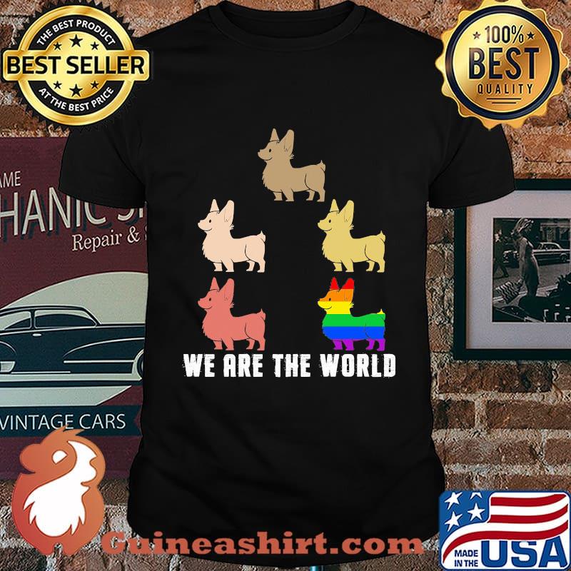 Lgbt corgi we are the world shirt