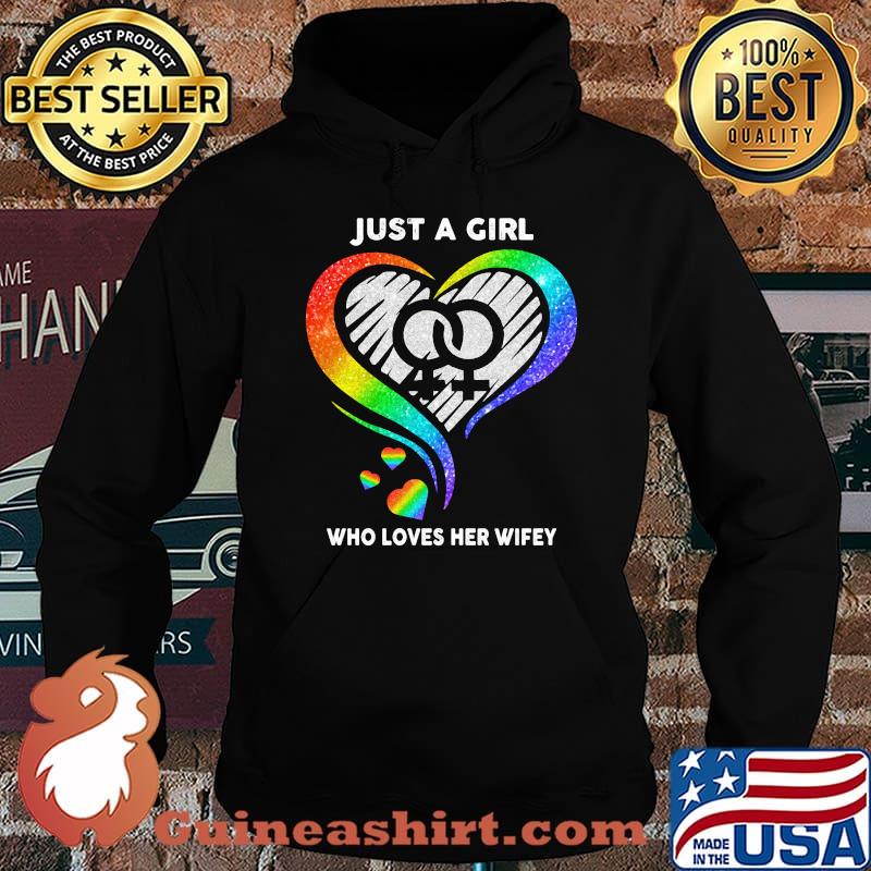 Lgbt just a girl who loves her wifey hearts s Hoodie