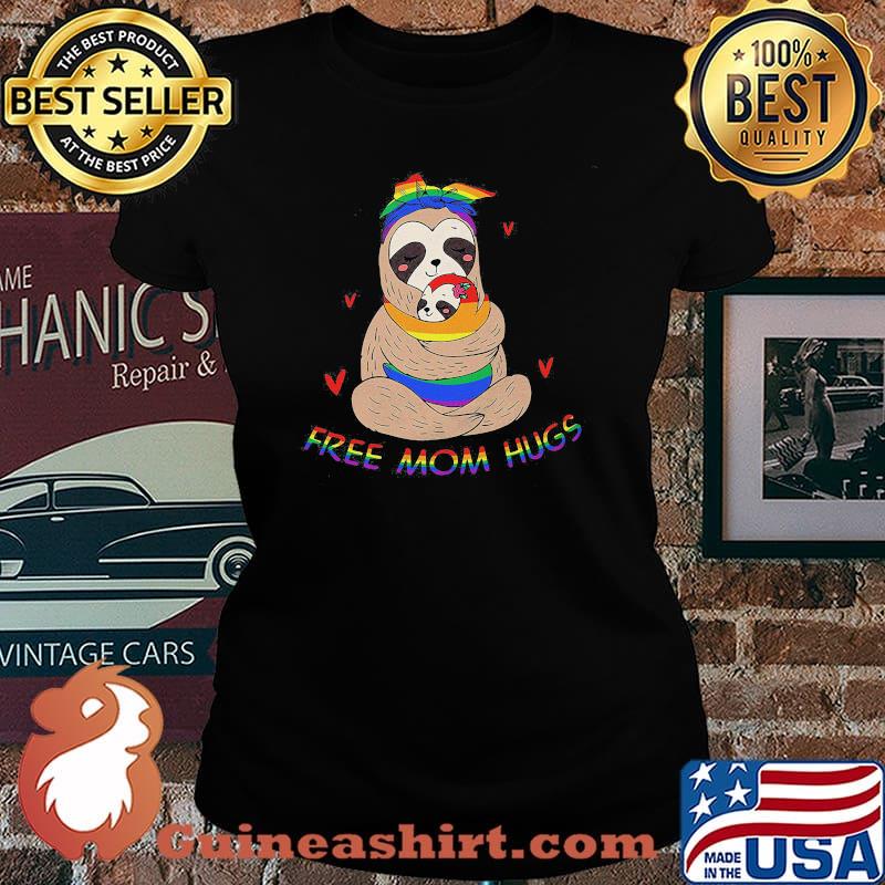 LGBT sloth free mom hugs s Laides tee