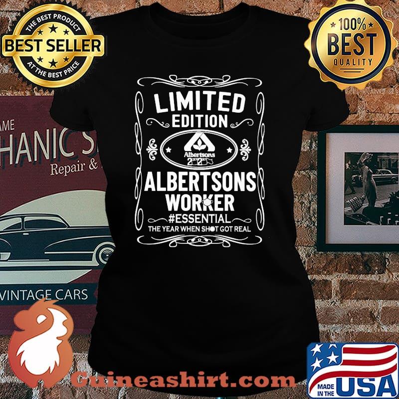 Limited edition albertsons worker essential the year when shit got real mask s Laides tee