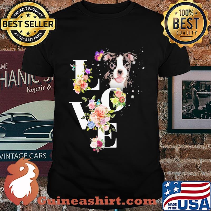 Love flower Boston Terrier shirt