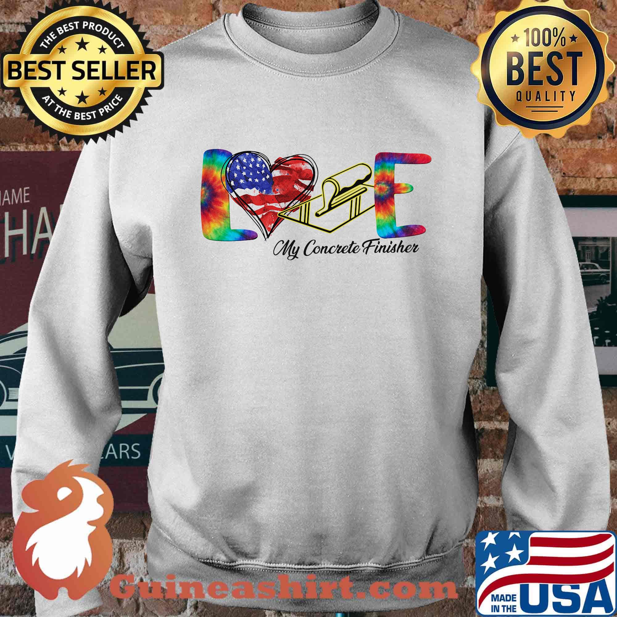 Love My Cororete Finisher Coloer Shirt Sweater