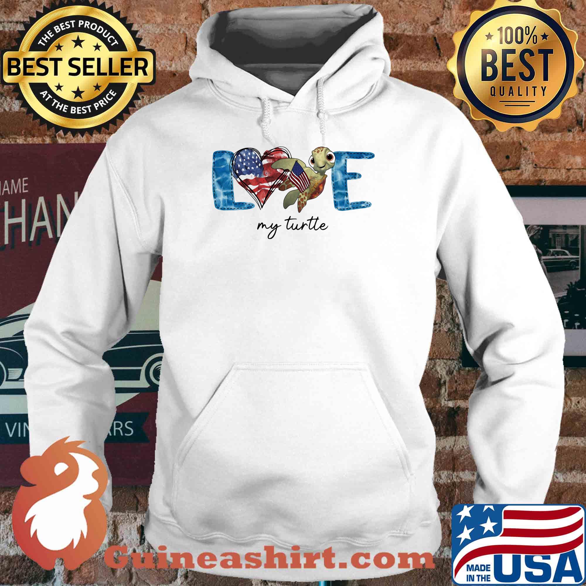 Love my turtle american flag independence day s Hoodie