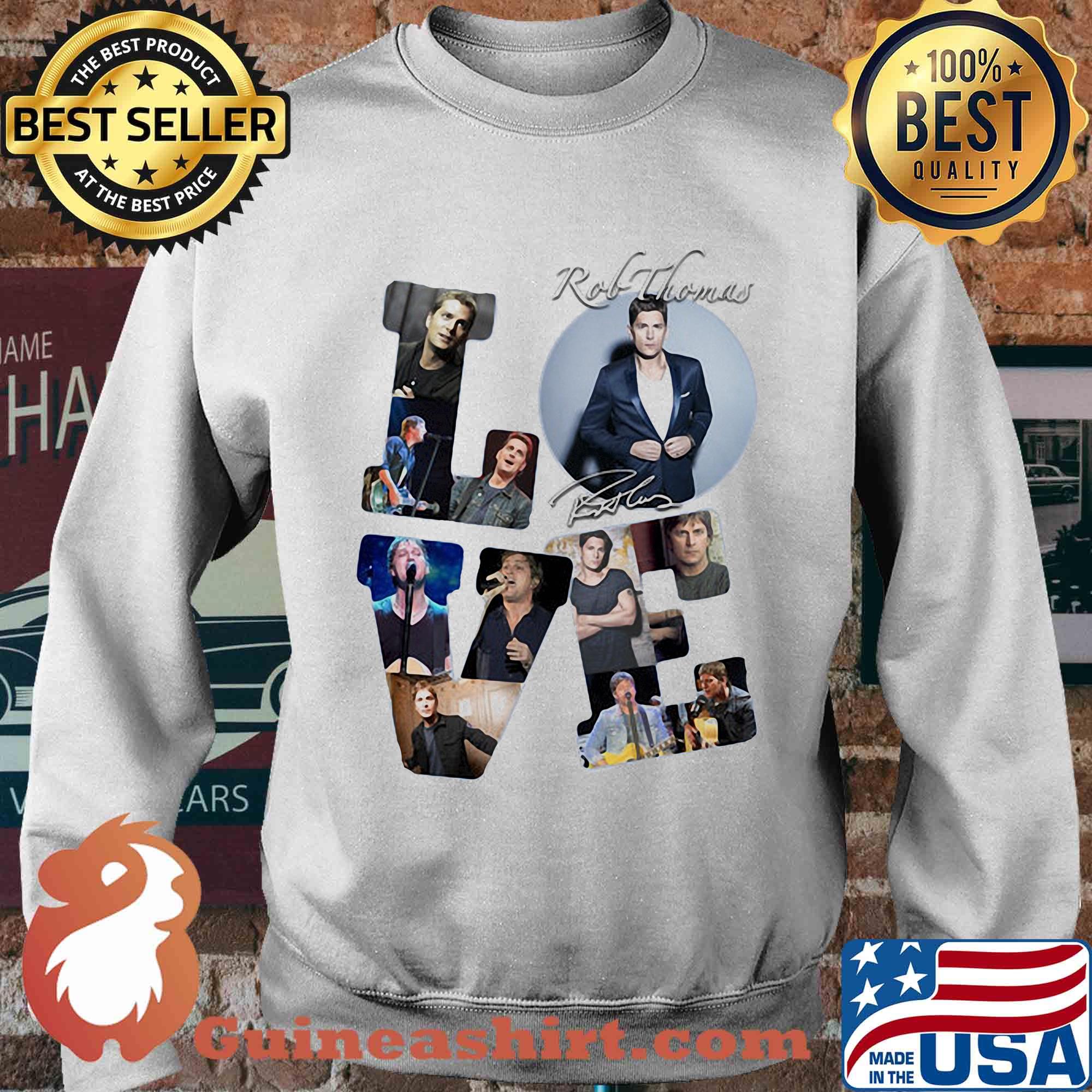 Love rob thomas signature s Sweater