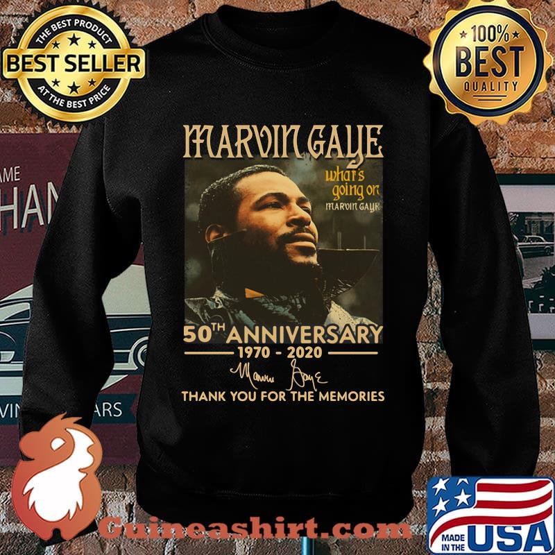 Marvin gaye what's going on 50th anniversary 1970 2020 thank you for the memories signatures s Sweater