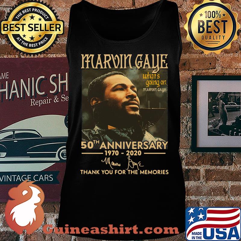 Marvin gaye what's going on 50th anniversary 1970 2020 thank you for the memories signatures s Tank top