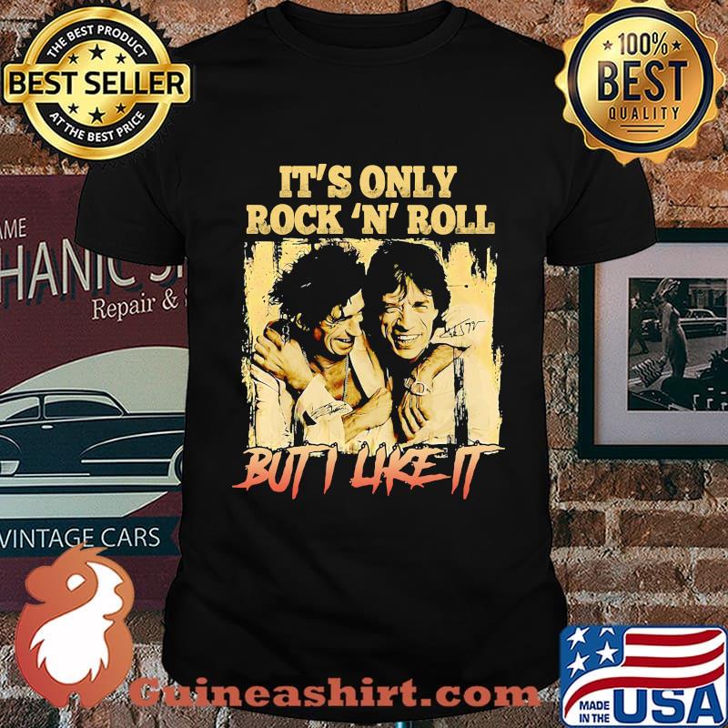 Mick jagger and keith richards it's only rock n roll but i like it signature shirt