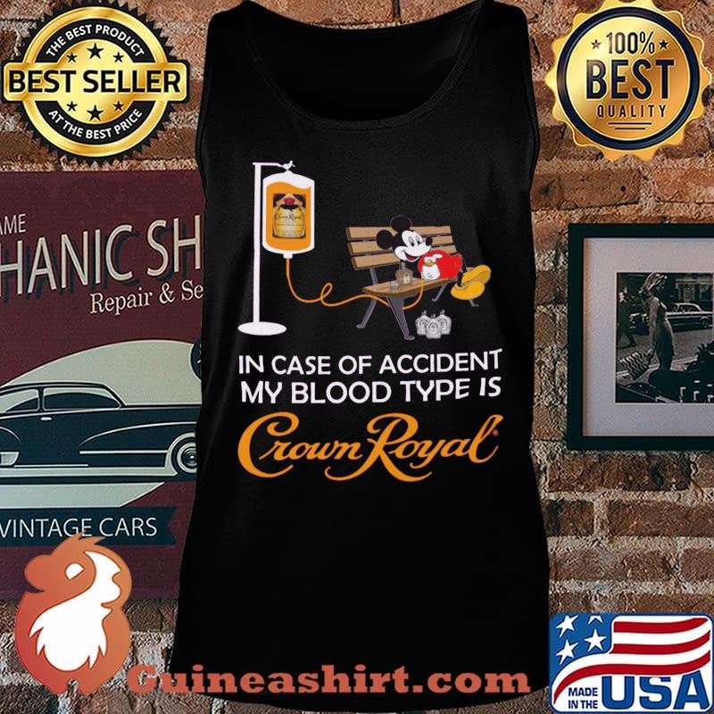 Mickey mouse in case of accident my blood type is crown royal s Tank top