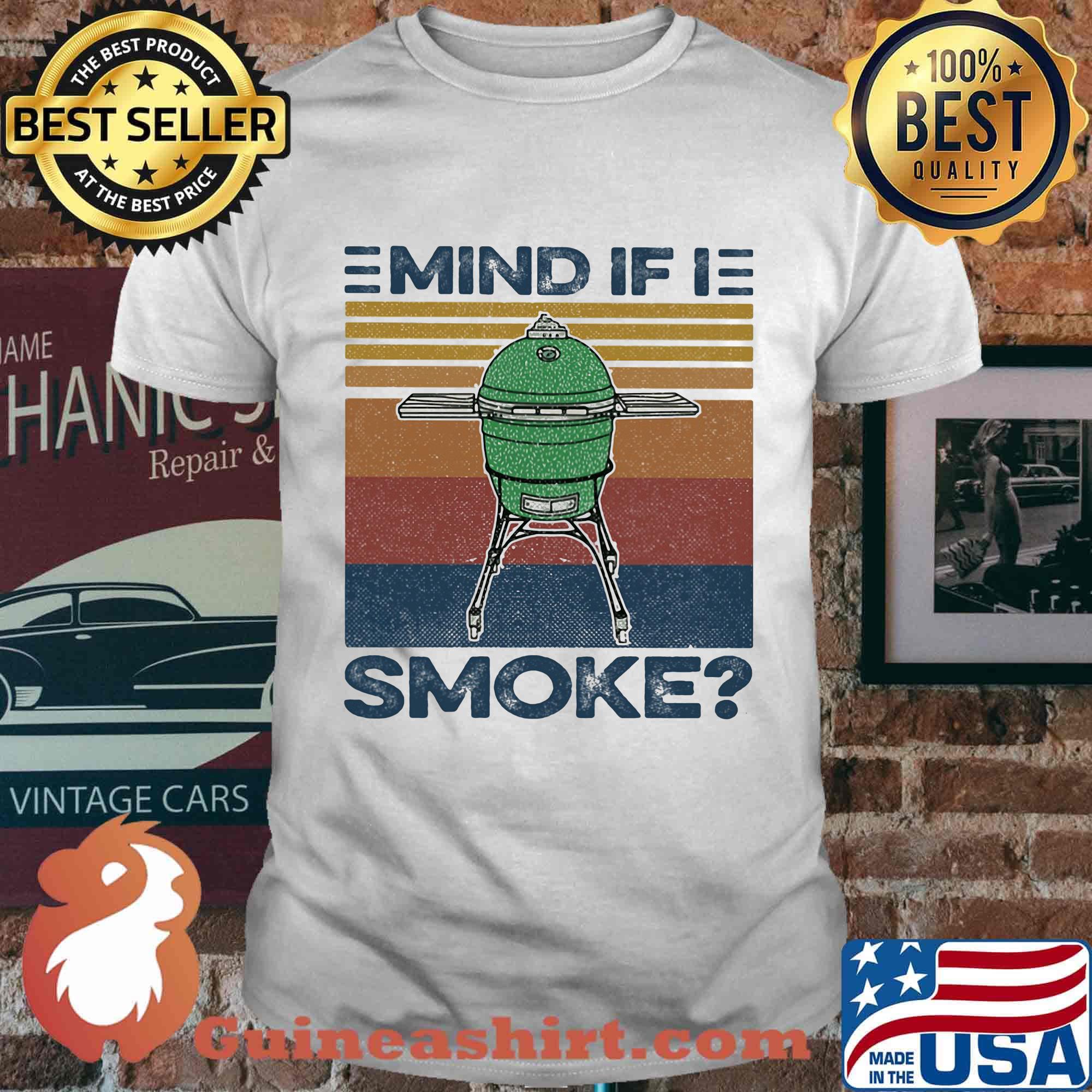 Mind If I Smoke Vintage Retro Shirt