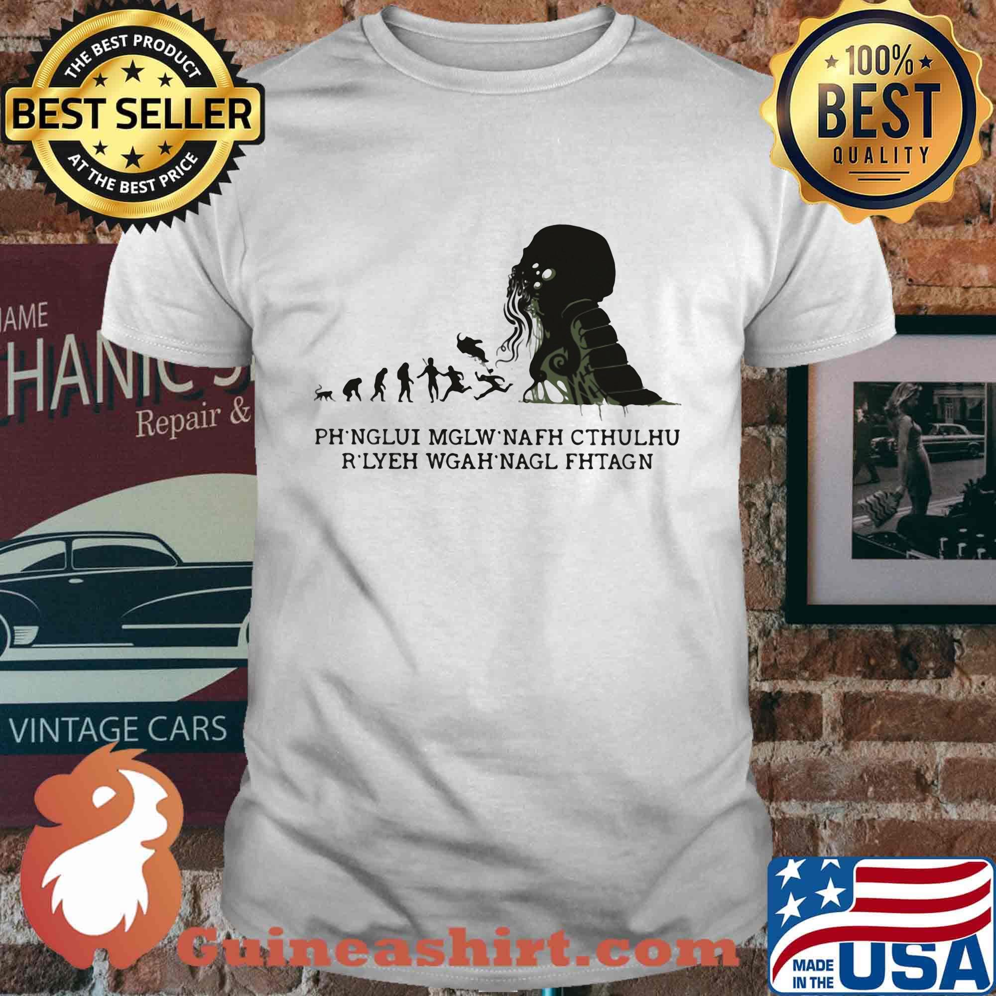 Monster ph'nglui mglw'nafh cthulhu r'lyeh wgah'nagl fhtagn shirt