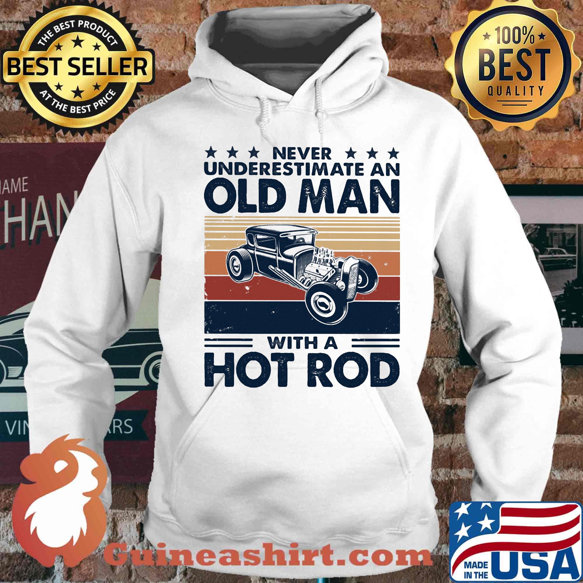 Never underestimate an old man with a hot rod vintage retro stars s Hoodie